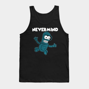 NEVERMIND Tank Top